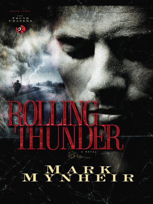 Title details for Rolling Thunder by Mark Mynheir - Available